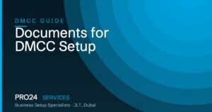 Documents required for DMCC company setup checklist