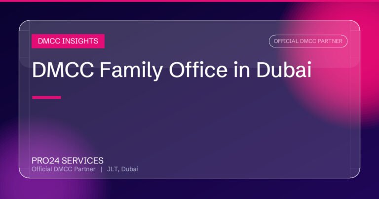DMCC Family Office in Dubai