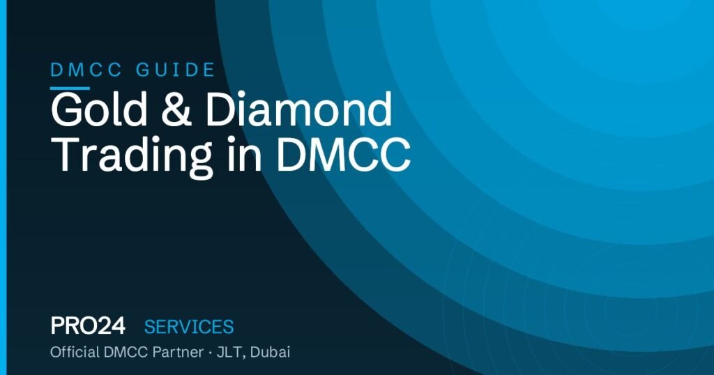 How to start a gold or diamond trading business in DMCC