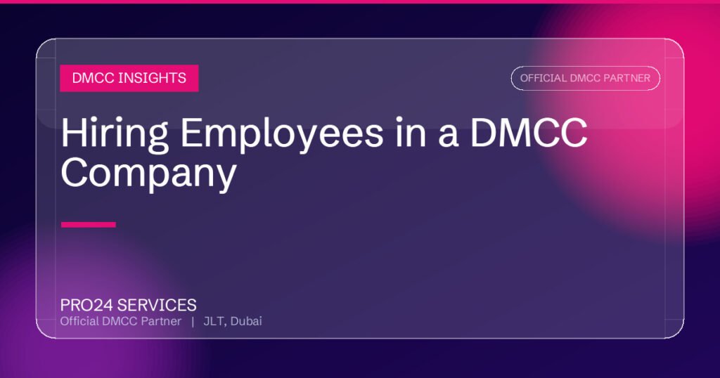 Hiring Employees in a DMCC Company