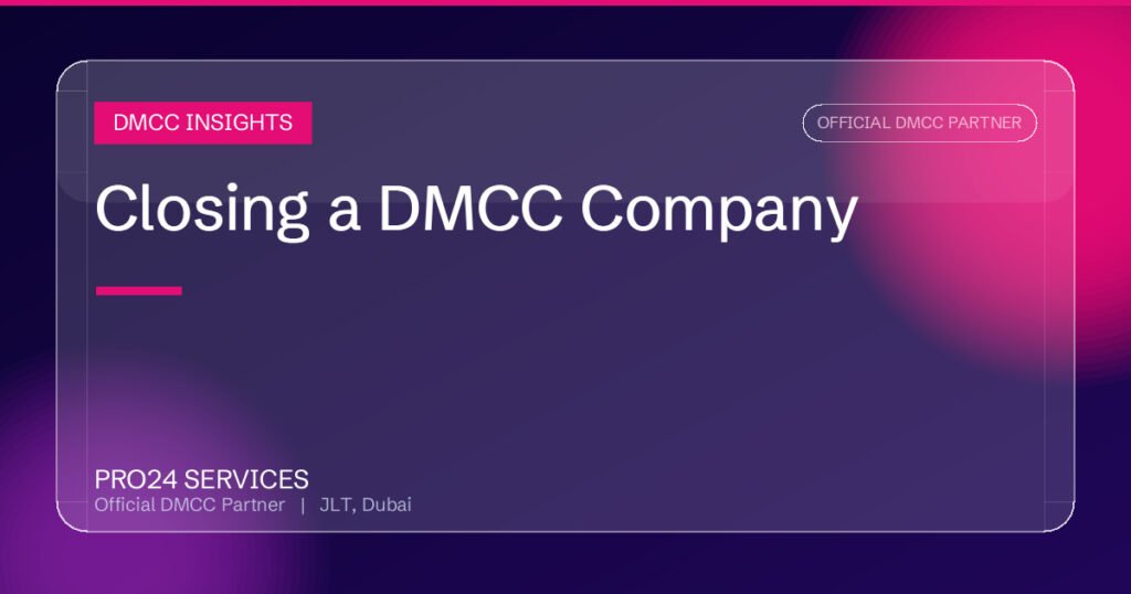 Closing a DMCC Company