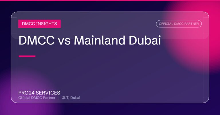 DMCC vs Mainland Dubai